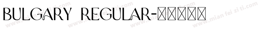 Bulgary Regular字体转换